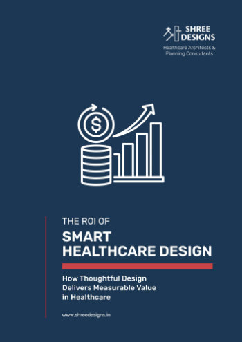 The ROI of Smart Healthcare Design