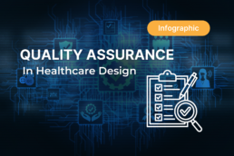 Quality Assurance in Healthcare Design